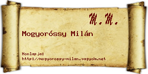 Mogyoróssy Milán névjegykártya